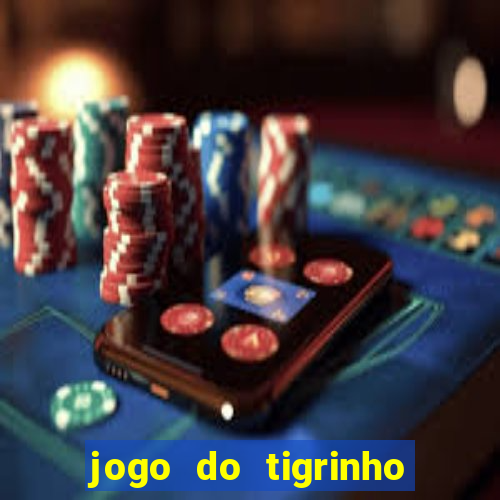 jogo do tigrinho do gusttavo lima